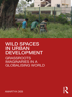 cover image of Wild Spaces in Urban Development